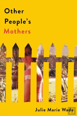 Bertrand.pt - Other People'S Mothers