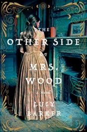 Other Side Of Mrs. Wood, The