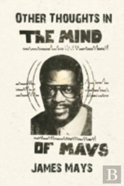 Other Thoughts In The Mind Of Mays