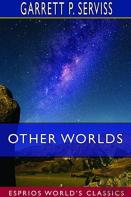 Other Worlds (Esprios Classics)