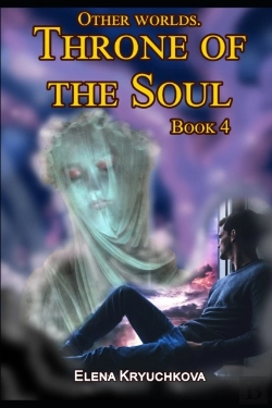 Bertrand.pt - Other Worlds. Throne Of The Soul. Book 4