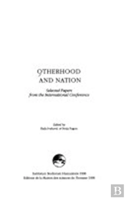 Bertrand.pt - Otherhood And Nation : Colloque International, Ljubljana (Slovénie), 7-10 Mai 1995