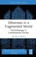 Otherness In A Fragmented World