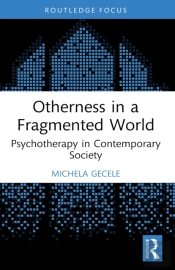 Otherness In A Fragmented World