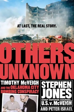 Bertrand.pt - Others Unknown Timothy Mcveigh And The Oklahoma City Bombing Conspiracy