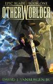 Otherworlder - A Litrpg / Gamelit Adventure