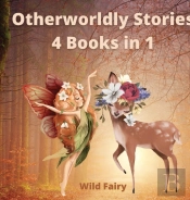 Otherworldly Stories