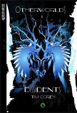 Bertrand.pt - Otherworlds T.1 ; Dissidents