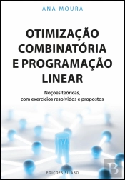 Otimização Combinatória e Programação Linear