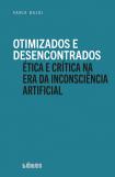Otimizados e Desencontrados