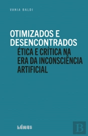 Otimizados e Desencontrados