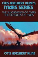 Otis Adelbert Kline'S Mars Series