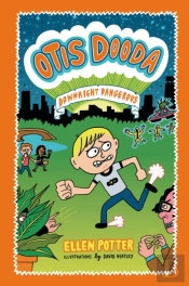 Otis Dooda: Downright Dangerous