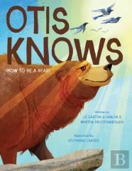 Otis Knows (How To Be A Bear)