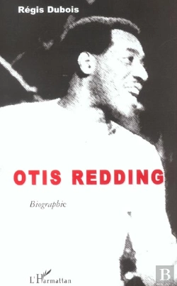 Bertrand.pt - Otis Redding ; Biographie