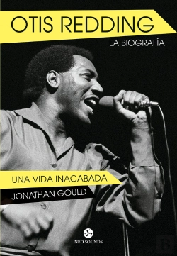 Bertrand.pt - Otis Redding. La Biografía
