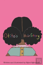 Otito'S Hairstory
