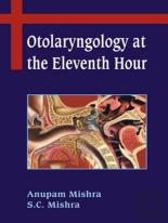 Otolaryngology At The Eleventh Hour