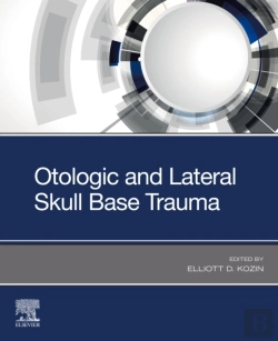 Bertrand.pt - Otologic And Lateral Skull Base Trauma - E-Book