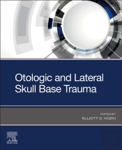 Otologic And Lateral Skull Base Trauma