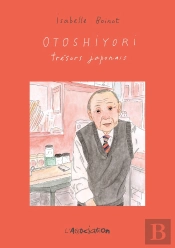 Otoshiyori : Trésors Japonais