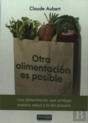 Otra Alimentación Es Posible