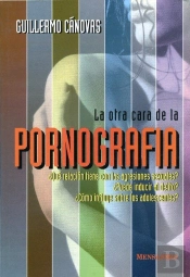 Otra Cara De La Pornografia, La