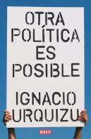 Otra Politica Es Posible