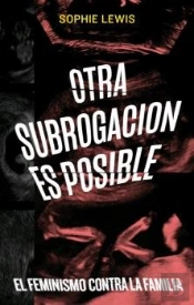 Otra Subrogacion Es Posible