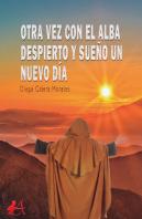 Otra Vez Con El Alba Despierto Y Sueño Un Nuevo Día