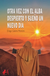Otra Vez Con El Alba Despierto Y Sueño Un Nuevo Día