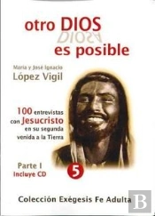 Otro Dios Es Posible I