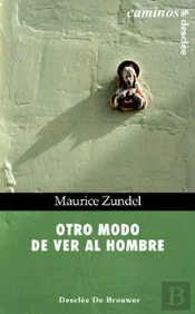 Otro Modo De Ver Al Hombre