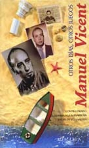 Otros Días, Otros Juegos