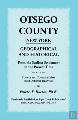 Bertrand.pt - Otsego County New York Geographical And Historical