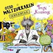 Otso Maltzurraren Ikerketak Ipuin Klasikoak