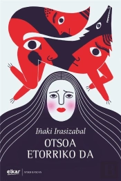 Otsoa Etorriko Da