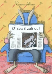 Otsoa Utzuli Da !