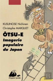 Ôtsu-E ; Imagerie Populaire Du Japon