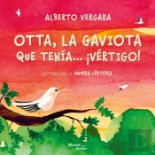 Otta, La Gaviota Que Tenía... ¡Vértigo!