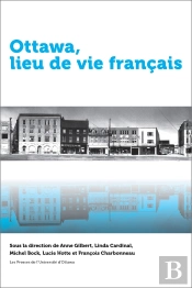 Ottawa, Lieu De Vie Francais