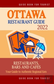 Ottawa Restaurant Guide 2022
