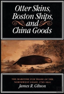 Bertrand.pt - Otter Skins, Boston Ships, And China Goods