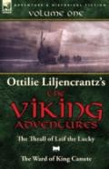 Ottilie A. Liljencrantz'S 'The Viking Adventures'
