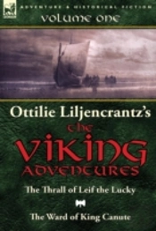Ottilie A. Liljencrantz'S 'The Viking Adventures'