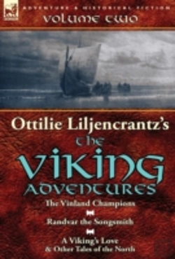 Bertrand.pt - Ottilie A. Liljencrantz'S 'The Viking Adventures'