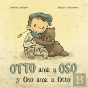Otto Ama A Oso Y Oso Ama A Otto