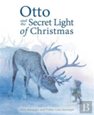 Otto And The Secret Light Of Christmas