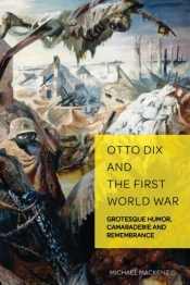 Otto Dix And The First World War