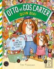 Otto El Gos Carter. Quin Dia!